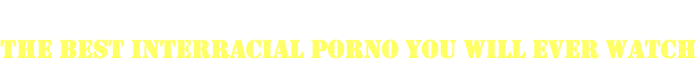 Free Dogfart Movies. Black cock sluts getting fucked in the best interracial porno ever made.